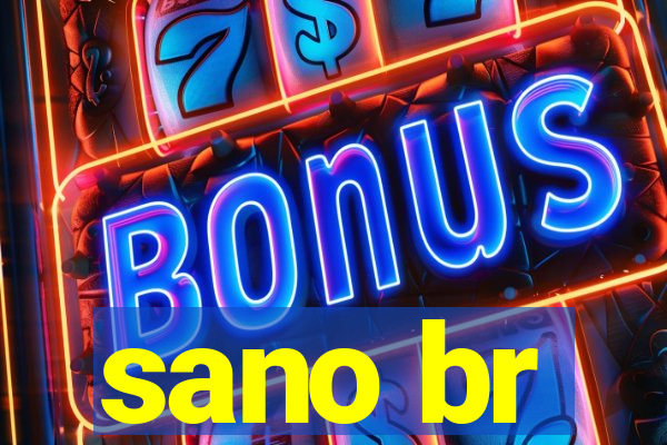 sano br